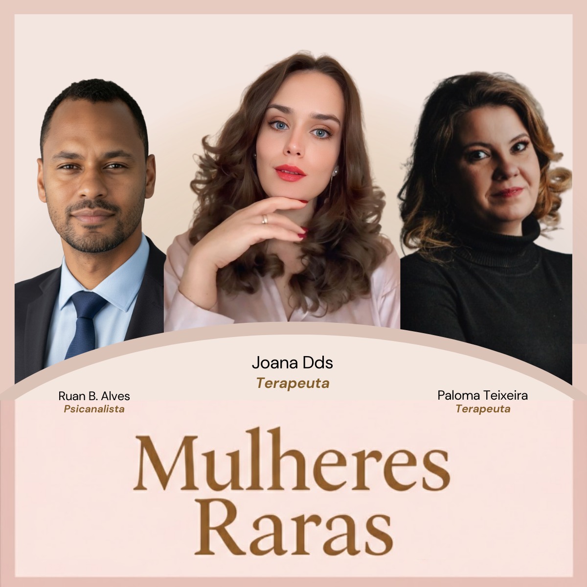 Mulheres Raras | Formação